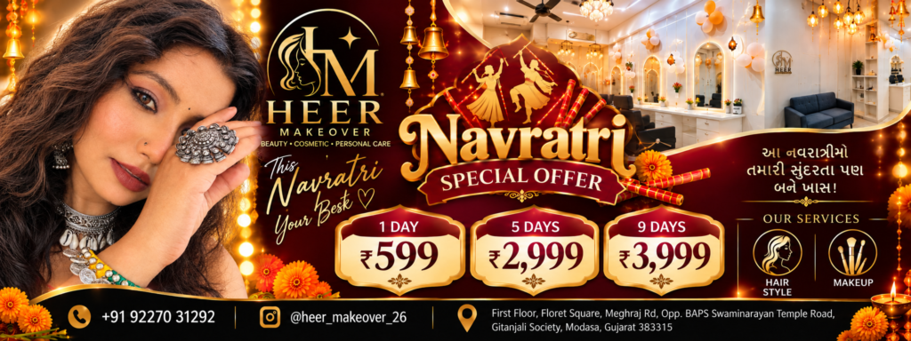 HEER MAKEOVER – Navratri Special Offer | Booking Open